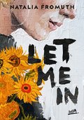 Let me in - Fromuth Natalia