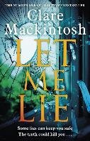 Let Me Lie - Mackintosh Clare