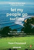 Let My People Go Surfing Klein Naomi, Chouinard Yvon