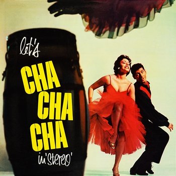 Let's Cha Cha Cha - Tito Morano and His Orchestra