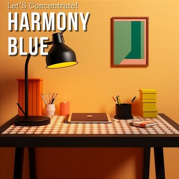 Let's Concentrate ! - Harmony Blue