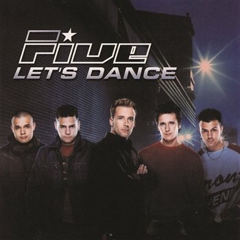 Let's Dance - Five