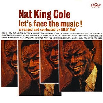 Let's Face The Music - Nat King Cole