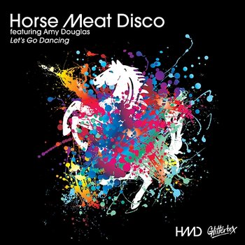 Let's Go Dancing - Horse Meat Disco feat. Amy Douglas