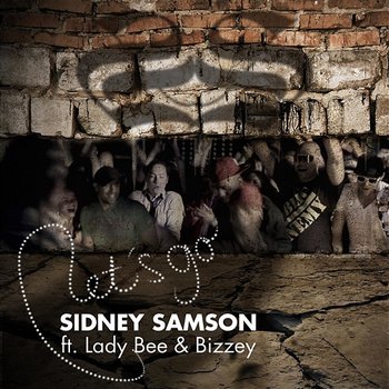 Let's Go - Sidney Samson