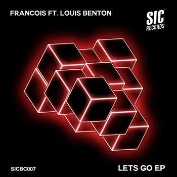 Let's Go - Francois feat. Louis Benton