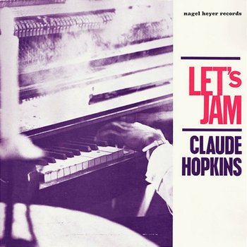 Let's Jam - Just For You - Claude Hopkins