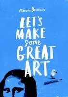Let's Make Some Great Art Deuchars Marion