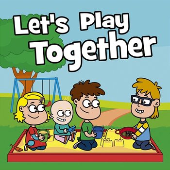 Let's Play Together - Hooray Kids Songs