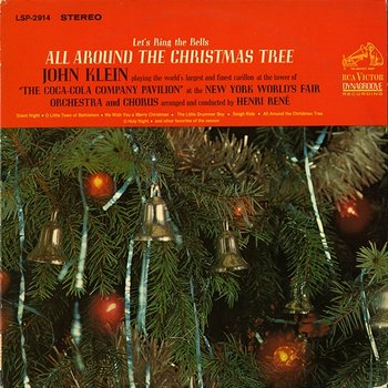 Let's Ring the Bells All Around the Christmas Tree - John Klein