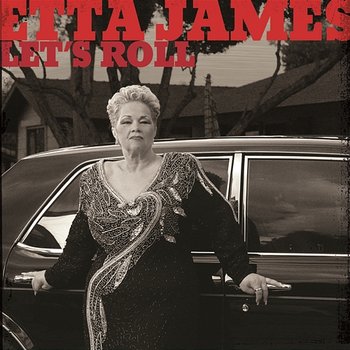 Let's Roll - Etta James