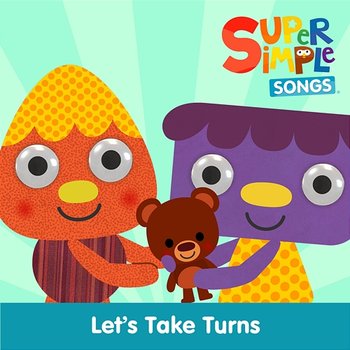 Let's Take Turns - Super Simple Songs, Noodle & Pals