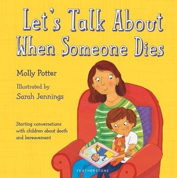Let's Talk About When Someone Dies - Potter Molly