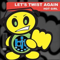 Let's Twist Again Hot Girl