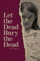 Let the Dead Bury the Dead - King Joan