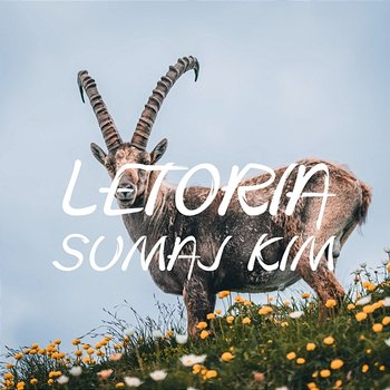 Letoria - Sumaj Kim