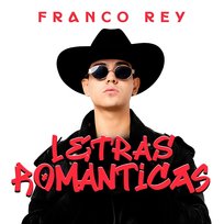 Letras Románticas Franco Rey