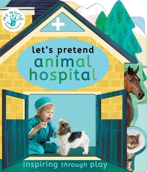 Lets Pretend Animal Hospital - Edwards Nicola