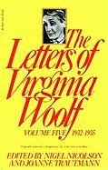 Letters of Virginia Woolf 1932-1935 - Woolf Virginia