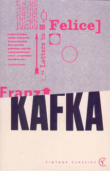 Letters to Felice - Kafka Franz