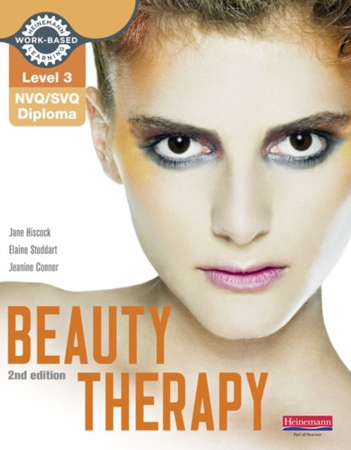 Level 3 NVQSVQ Diploma Beauty Therapy Candidate Handbook 2nd Edition ...