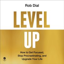 Level Up - audiobook Rob Dial