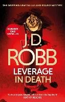 Leverage in Death Roberts Nora, Robb J. D.