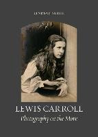 Lewis Carroll - Smith Lindsay