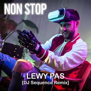 Lewy Pas (DJ Sequence Remix) - NON STOP