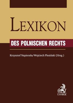 Lexikon des Polnischen Rechts - Hryniewicz Elżbieta, Siwik Robert