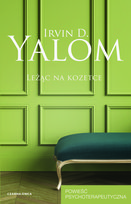 Leżąc na kozetce Irvin D. Yalom
