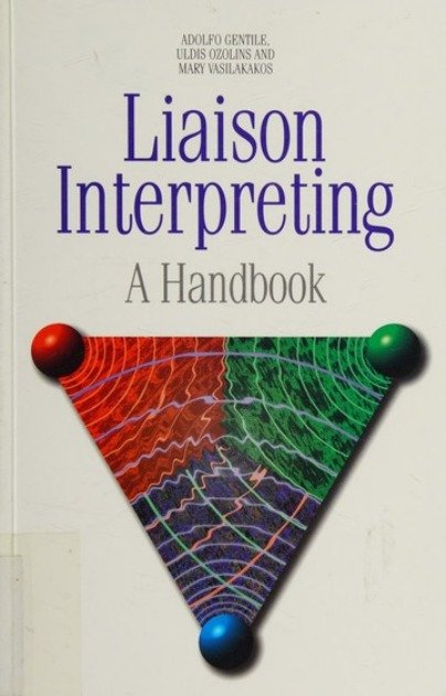 Liaison Interpreting: A Handbook - Opracowanie zbiorowe | Książka w Empik
