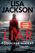 Liar - Tödlicher Verrat Droemer/Knaur