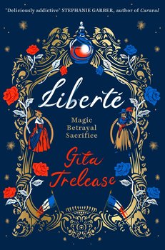 Liberte - Trelease Gita