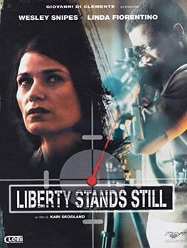 Liberty Stands Still (W zasięgu strzału) - Skogland Kari