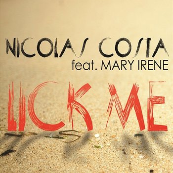 Lick Me - Nicolas Costa