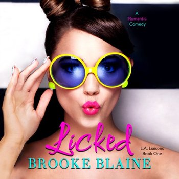 Licked - Luci Christian, Blaine Brooke