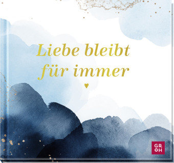 Liebe bleibt für immer Groh Verlag Książka w Empik