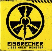 Liebe macht Monster (Jewelcase) Eisbrecher