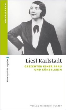 Liesl Karlstadt - Karl Michaela