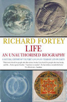 Life. an Unauthorized Biography Fortey Richard