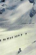 Life and Death on Mt. Everest: Sherpas and Himalayan Mountaineering Ortner Sherry B.