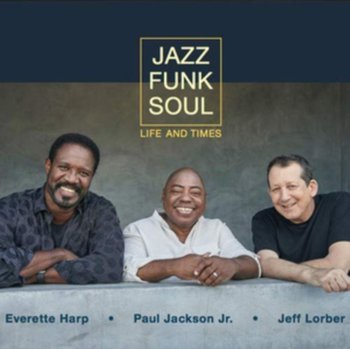 Life and Times - Jazz Funk Soul