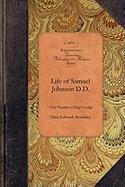 Life & Correspondence of Samuel Johnson: Missionary of the Church of England in Connecticut and First President of King's College, New York - Beardsley Eben