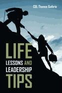 Life Lessons and Leadership Tips - Guthrie Col Thomas
