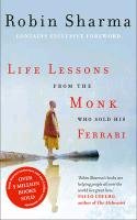 Life Lessons From The Monk Who Sold His Ferrari Sharma Robin