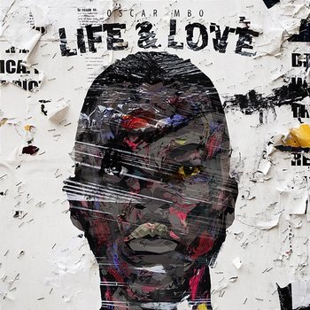 Life & Love - Oscar Mbo