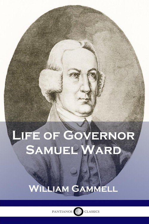 Life Of Governor Samuel Ward - Gammell William | Książka W Empik