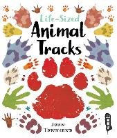 Life-Sized Animal Tracks - Townsend John