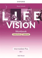 Life Vision. Intermediate Plus B1+. Workbook + Online Practice Wood Neil